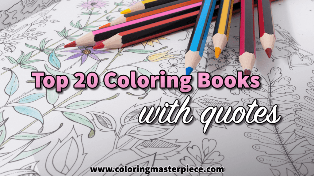 Download Top 20 Coloring Book With Quotes Adult Coloring Resources