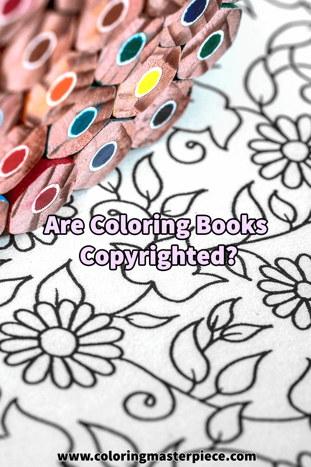 Are Coloring Books Copyrighted Adult Coloring Masterpiece