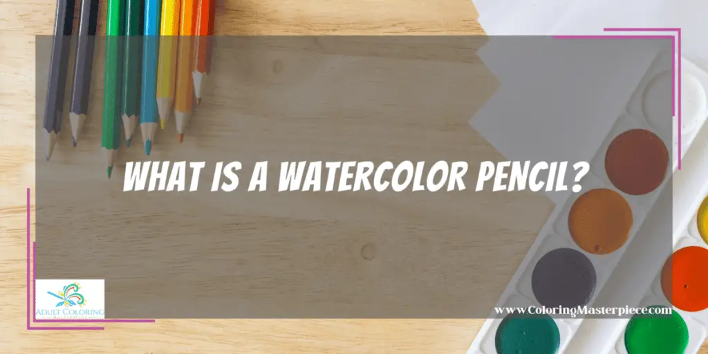 Can You Use Watercolor Pencils on Paper? Adult Coloring Masterpiece