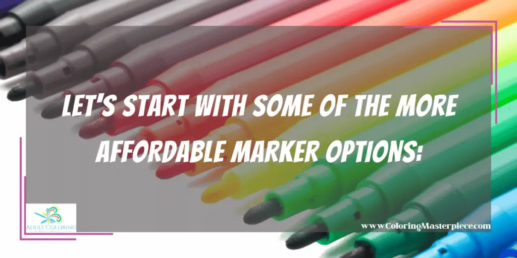 Best Markers For Coloring Books - Adult Coloring Masterpiece