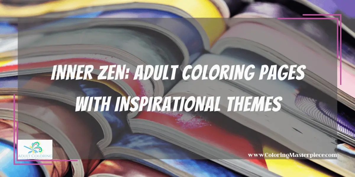 Adult Coloring Pages with Inspirational Themes - Adult Coloring Masterpiece