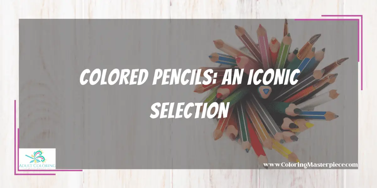 Best Coloring Tools for Adult Coloring Adult Coloring Masterpiece