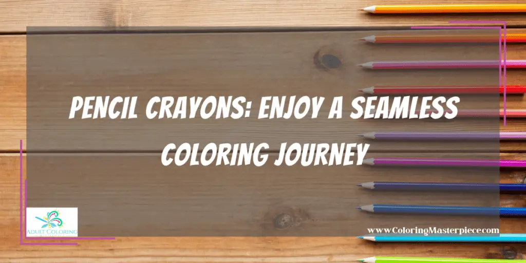 Best Coloring Tools for Adult Coloring Adult Coloring Masterpiece