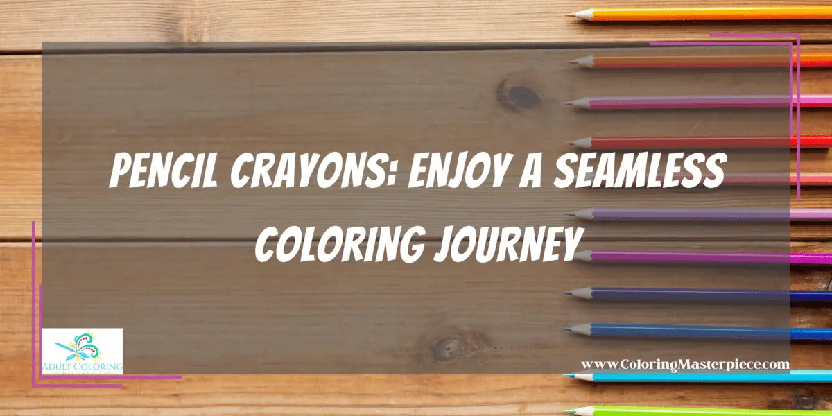 Best Coloring Tools for Adult Coloring Adult Coloring Masterpiece